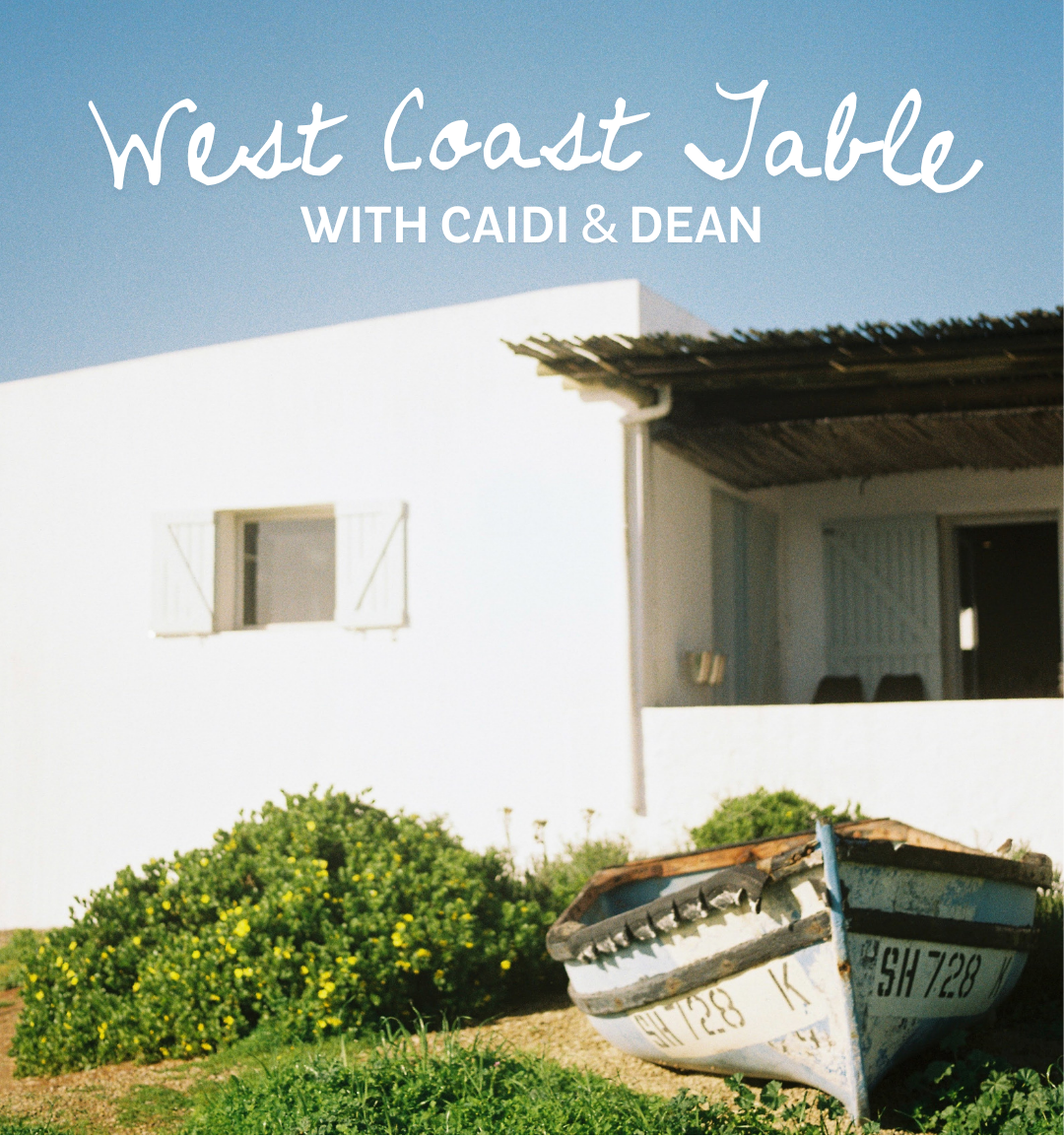 West Coast with Caidi and Dean | Saturday, 1 August | 17:30